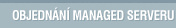 Objednání managed serveru